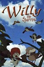 Watch Willy the Sparrow M4ufree