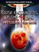 Watch Close Encounters of the 4th Kind: Infestation from Mars M4ufree