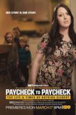 Watch Paycheck to Paycheck-The Life and Times of Katrina Gilbert M4ufree