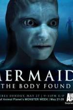 Watch Mermaids The Body Found M4ufree