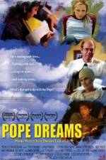 Watch Pope Dreams M4ufree