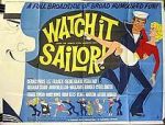 Watch Watch It, Sailor! M4ufree