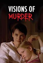 Watch Visions of Murder M4ufree