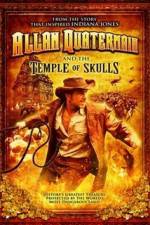 Watch Allan Quatermain And The Temple Of Skulls M4ufree