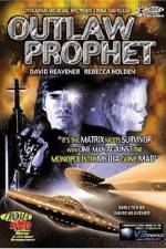 Watch Outlaw Prophet M4ufree