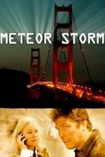 Watch Meteor Storm M4ufree