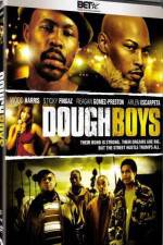 Watch Dough Boys* M4ufree