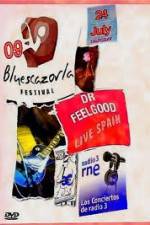 Watch Dr Feelgood: Festival de blues de Cazorla M4ufree