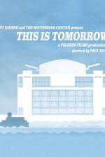 Watch This Is Tomorrow M4ufree
