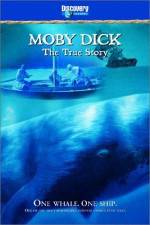Watch Moby Dick: The True Story M4ufree