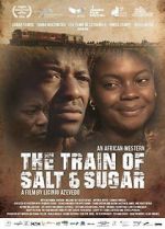Watch The Train of Salt and Sugar M4ufree