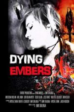 Watch Dying Embers M4ufree