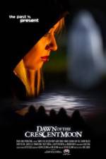 Watch Dawn of the Crescent Moon M4ufree