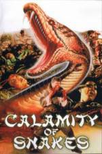 Watch Calamity of Snakes M4ufree