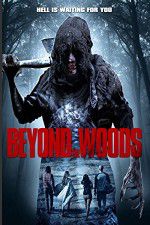 Watch Beyond the Woods M4ufree