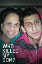 Watch Who Killed My Son? (TV Special 2021) M4ufree