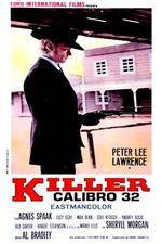 Watch Killer Caliber .32 M4ufree