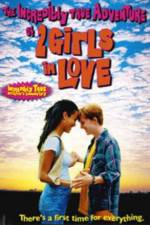 Watch The Incredibly True Adventure of Two Girls in Love M4ufree