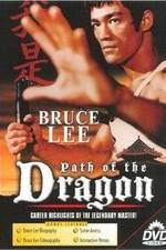 Watch The Path of the Dragon M4ufree