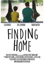 Watch Finding Home: A Feature Film for National Adoption Day M4ufree