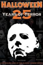 Watch Halloween 25 Years of Terror M4ufree