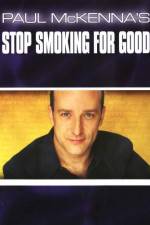 Watch Paul McKenna's Stop Smoking for Good M4ufree