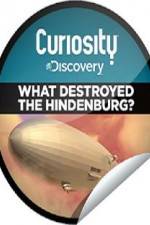 Watch What Destroyed the Hindenburg? M4ufree