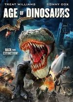 Watch Age of Dinosaurs M4ufree