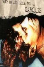 Watch Carcass - Wake Up and Smell the Carcass M4ufree