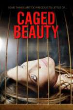 Watch Caged Beauty M4ufree