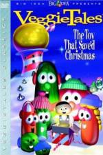 Watch VeggieTales The Toy That Saved Christmas M4ufree