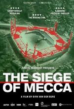 Watch The Siege of Mecca M4ufree