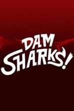 Watch Dam Sharks M4ufree