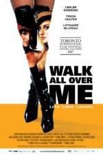 Watch Walk All Over Me M4ufree