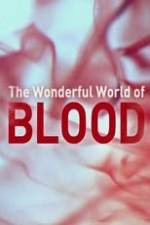 Watch The Wonderful World of Blood with Michael Mosley M4ufree