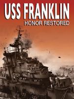 Watch USS Franklin: Honor Restored M4ufree