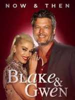 Watch Blake & Gwen: Now & Then M4ufree