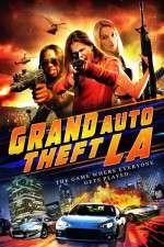 Watch Grand Auto Theft: L.A. M4ufree