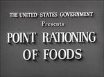 Watch Point Rationing of Foods (Short 1943) M4ufree