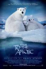 Watch To the Arctic 3D M4ufree