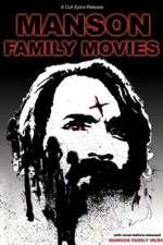 Watch Manson Family Movies M4ufree