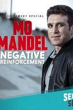 Watch Mo Mandel Negative Reinforcement M4ufree