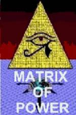Watch Matrix of Power M4ufree