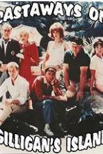 Watch The Castaways on Gilligans Island M4ufree