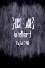 Watch Ghost Planes M4ufree