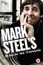 Watch Mark Steel- Mark Steel\'s Back In Town M4ufree