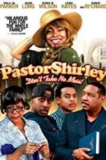 Watch Pastor Shirley M4ufree