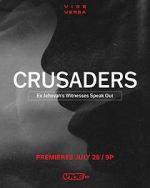 Watch Crusaders: Ex Jehovah\'s Witnesses Speak Out M4ufree
