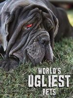 Watch World\'s Ugliest Pets M4ufree