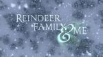 Watch Reindeer Family & Me M4ufree